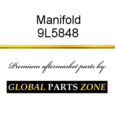 Manifold 9L5848