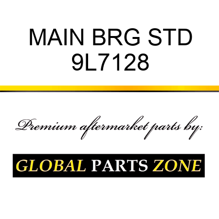 MAIN BRG STD 9L7128