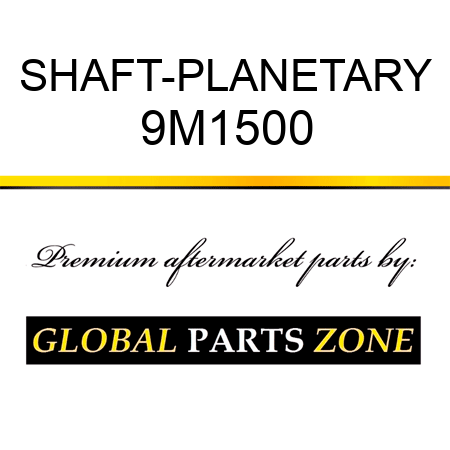 SHAFT-PLANETARY 9M1500