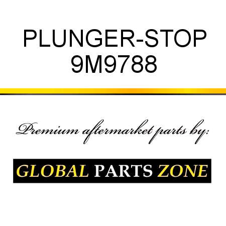 PLUNGER-STOP 9M9788