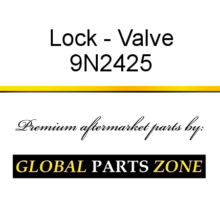 Lock - Valve 9N2425