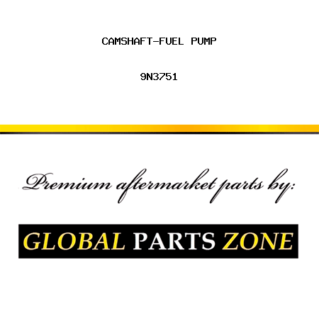 CAMSHAFT-FUEL PUMP 9N3751