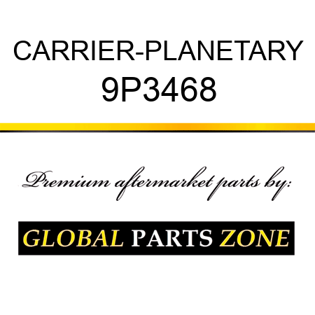 CARRIER-PLANETARY 9P3468