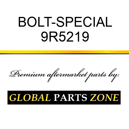 BOLT-SPECIAL 9R5219