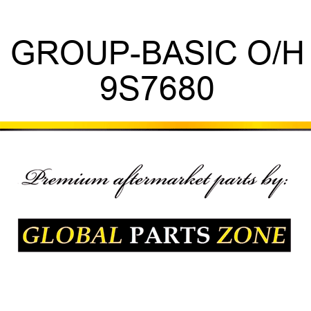 GROUP-BASIC O/H 9S7680