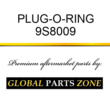 PLUG-O-RING 9S8009
