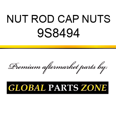 NUT ROD CAP NUTS 9S8494