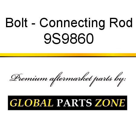 Bolt - Connecting Rod 9S9860