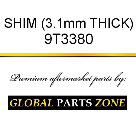 SHIM (3.1mm THICK) 9T3380