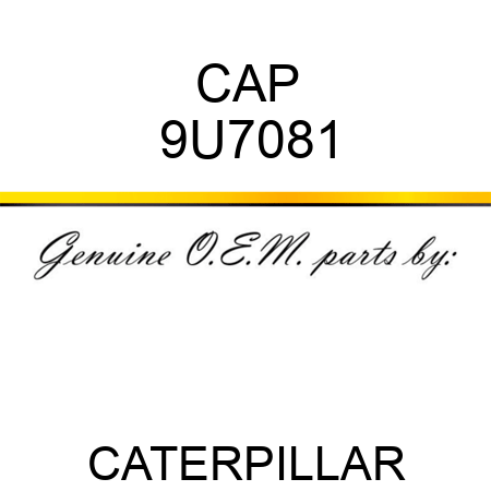 CAP 9U7081