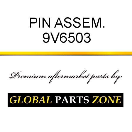 PIN ASSEM. 9V6503