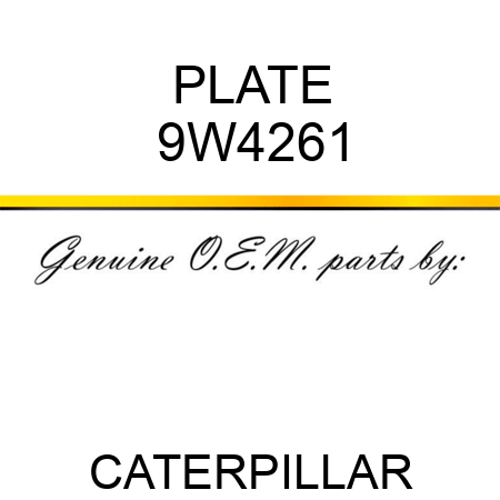 7Y4261 Plate Fits Caterpillar 322B L 322B LN 325B L 325B LN 330 330 L 330B L 350 