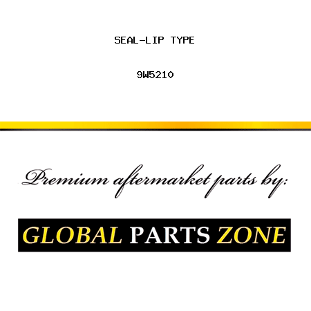 SEAL-LIP TYPE 9W5210