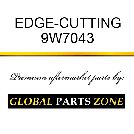 EDGE-CUTTING 9W7043