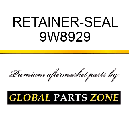 RETAINER-SEAL 9W8929