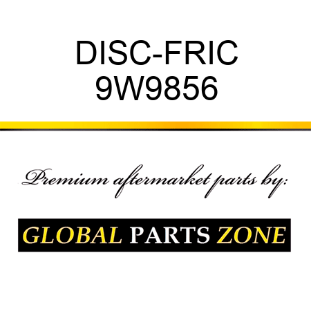 DISC-FRIC 9W9856