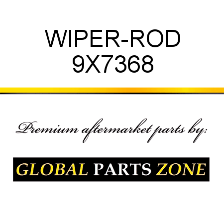 WIPER-ROD 9X7368