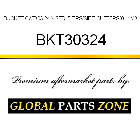 BUCKET-CAT303 24IN STD. 5 TIPS/SIDE CUTTERS(0.11M3 BKT30324