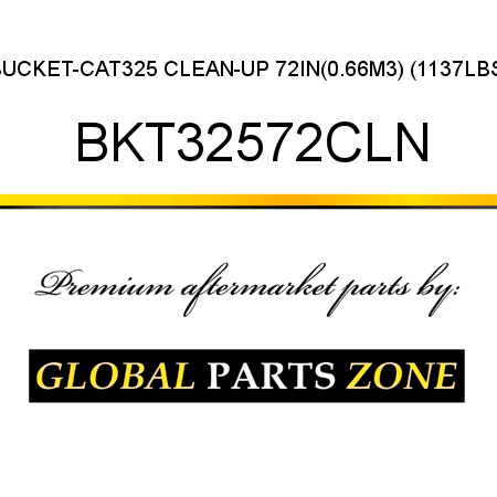 BUCKET-CAT325 CLEAN-UP 72IN(0.66M3) (1137LBS) BKT32572CLN