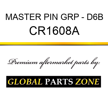 MASTER PIN GRP - D6B CR1608A