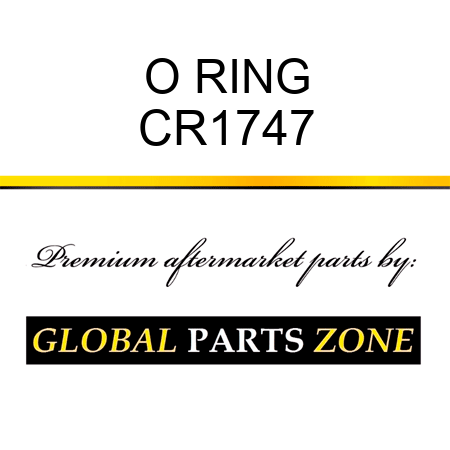 O RING CR1747