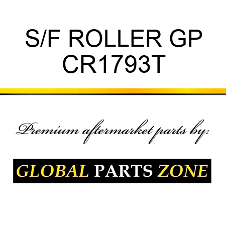S/F ROLLER GP CR1793T