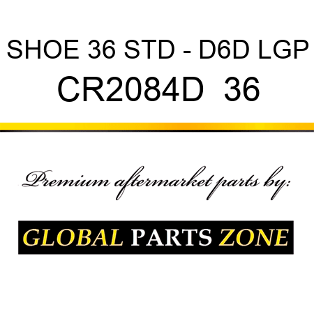 SHOE 36 STD - D6D LGP CR2084D  36