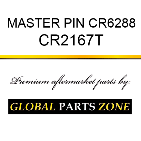 MASTER PIN CR6288 CR2167T
