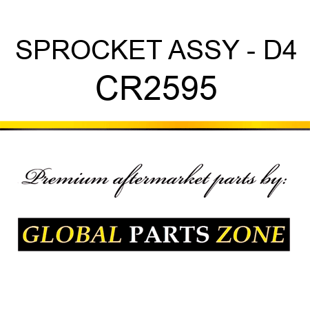 SPROCKET ASSY - D4 CR2595