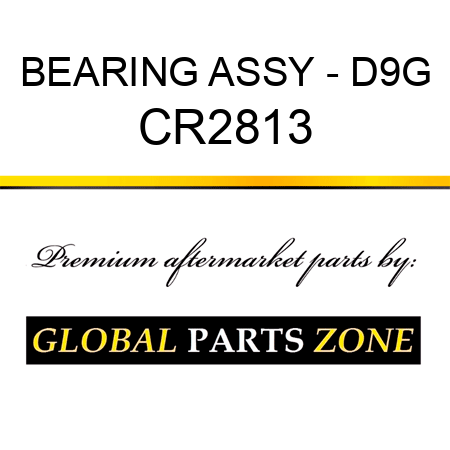 BEARING ASSY - D9G CR2813