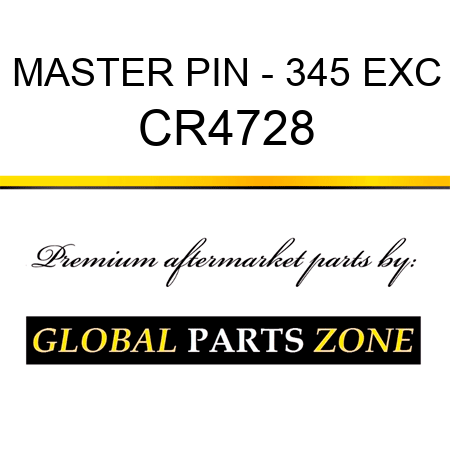 MASTER PIN - 345 EXC CR4728