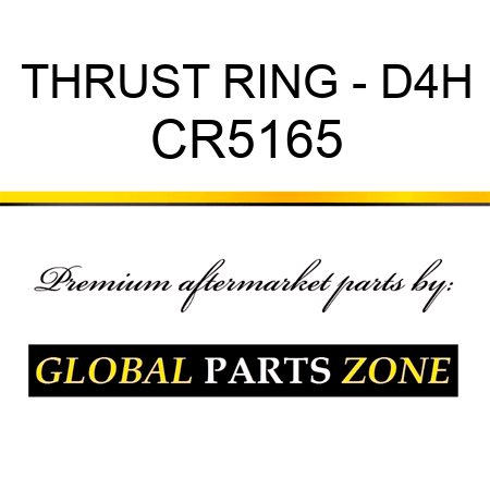 THRUST RING - D4H CR5165