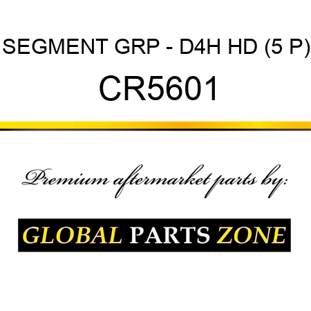 SEGMENT GRP - D4H HD (5 P) CR5601