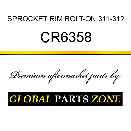 SPROCKET RIM BOLT-ON 311-312 CR6358