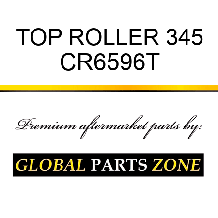 TOP ROLLER 345 CR6596T