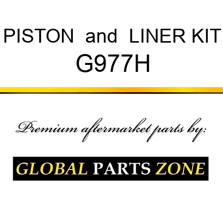 PISTON & LINER KIT G977H