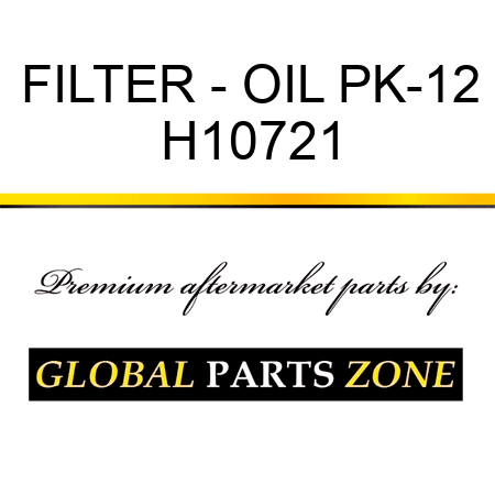 FILTER - OIL PK-12 H10721