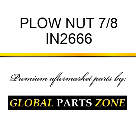 PLOW NUT 7/8 IN2666