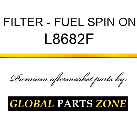 FILTER - FUEL SPIN ON L8682F
