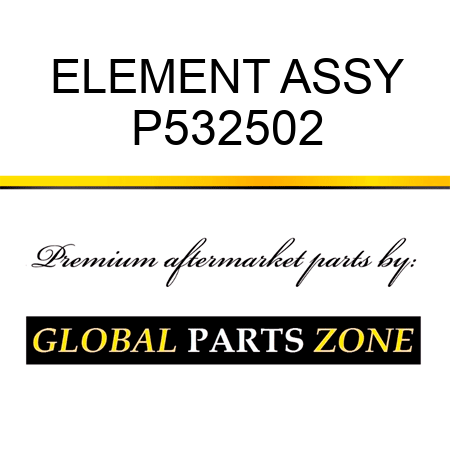 ELEMENT ASSY P532502