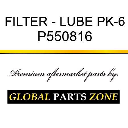 FILTER - LUBE PK-6 P550816