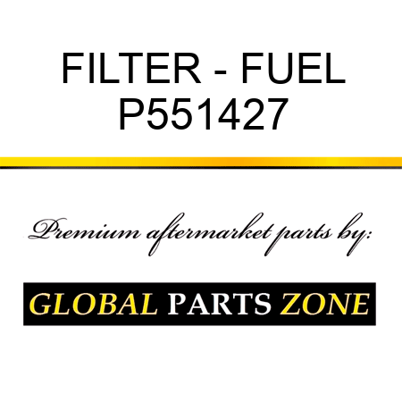FILTER - FUEL P551427