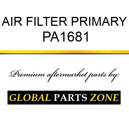 AIR FILTER PRIMARY PA1681