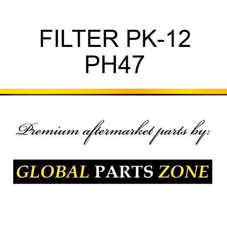 FILTER PK-12 PH47