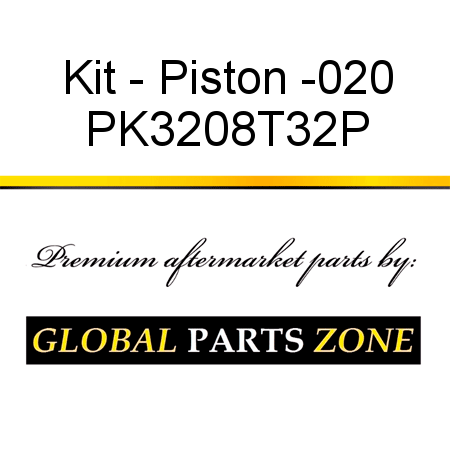 Kit - Piston -020 PK3208T32P