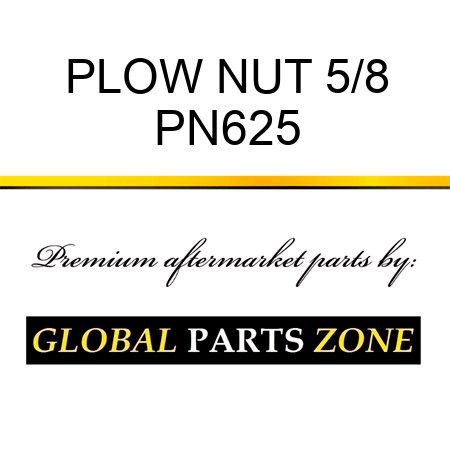 PLOW NUT 5/8 PN625
