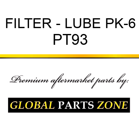 FILTER - LUBE PK-6 PT93