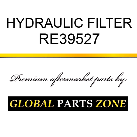 HYDRAULIC FILTER RE39527