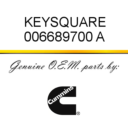 KEY,SQUARE 006689700 A