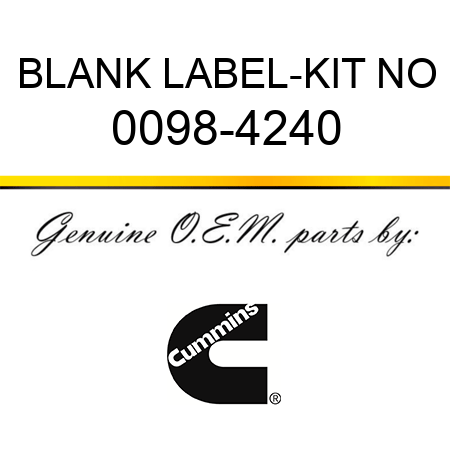 BLANK LABEL-KIT NO 0098-4240